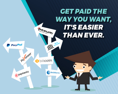 GET PAID THE WAY YOU WANT IT!
