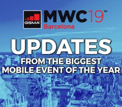 MOBILE WORLD CONGRESS – THE LATEST UPDATES