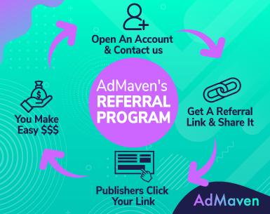 AdMaven’s Premium Referral Program