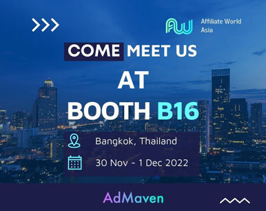 Come Visit Us At Affiliate World Bangkok & Meet The AdMaven Team!